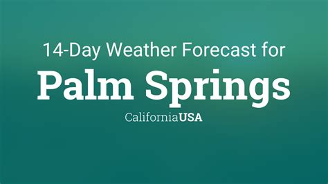 weather forecast palm springs california